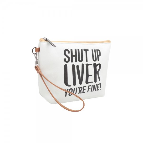 S2-5-3-HDG3930-7 - SHUT UP LIVER YOU'RE FINE COSMETIC POUCH BAG W/ WRISTLET/6PCS